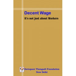 Decent Wage - It's not just about Workers